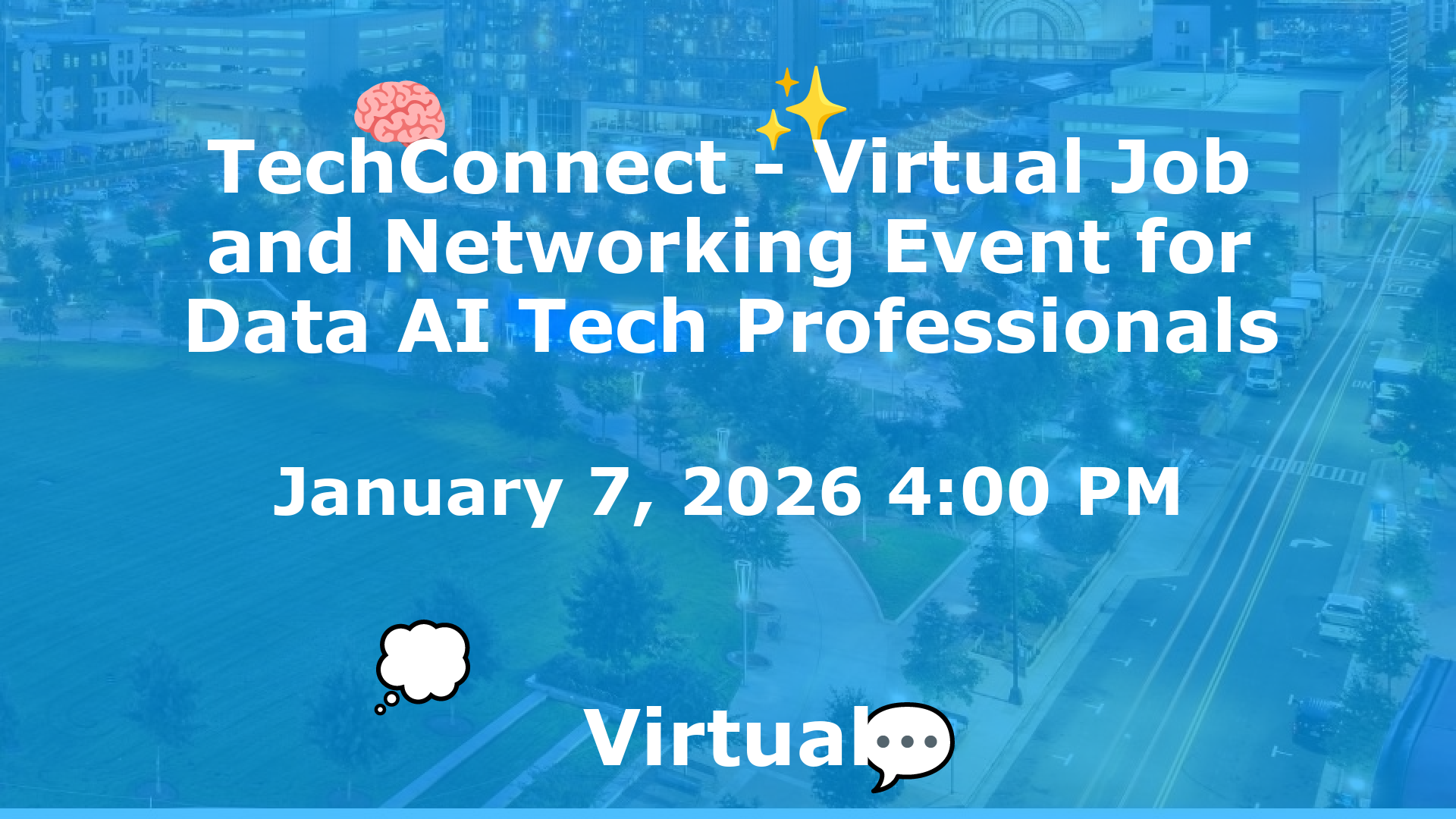 TechConnect - Virtual Job and Networking Event for Data AI Tech Professionals event image